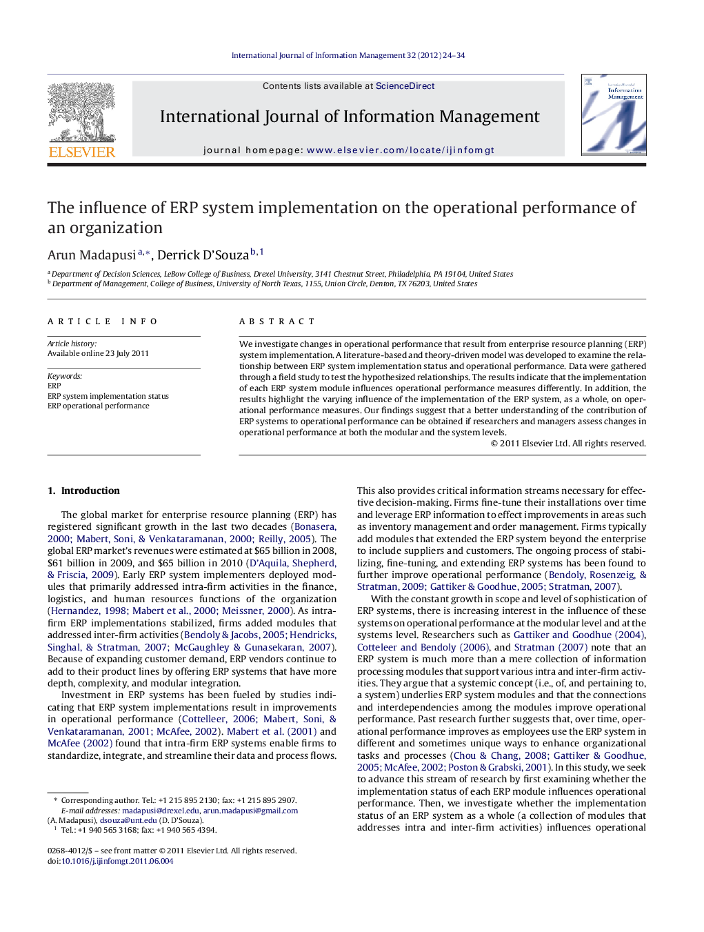 The influence of ERP system implementation on the operational performance of an organization