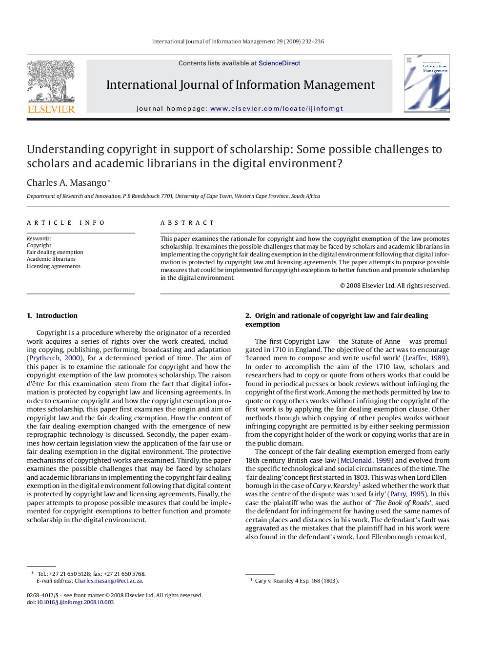 Understanding copyright in support of scholarship: Some possible challenges to scholars and academic librarians in the digital environment?