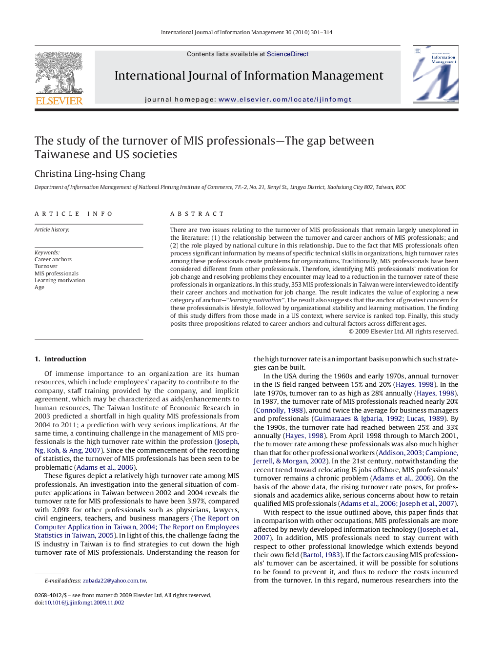 The study of the turnover of MIS professionals—The gap between Taiwanese and US societies