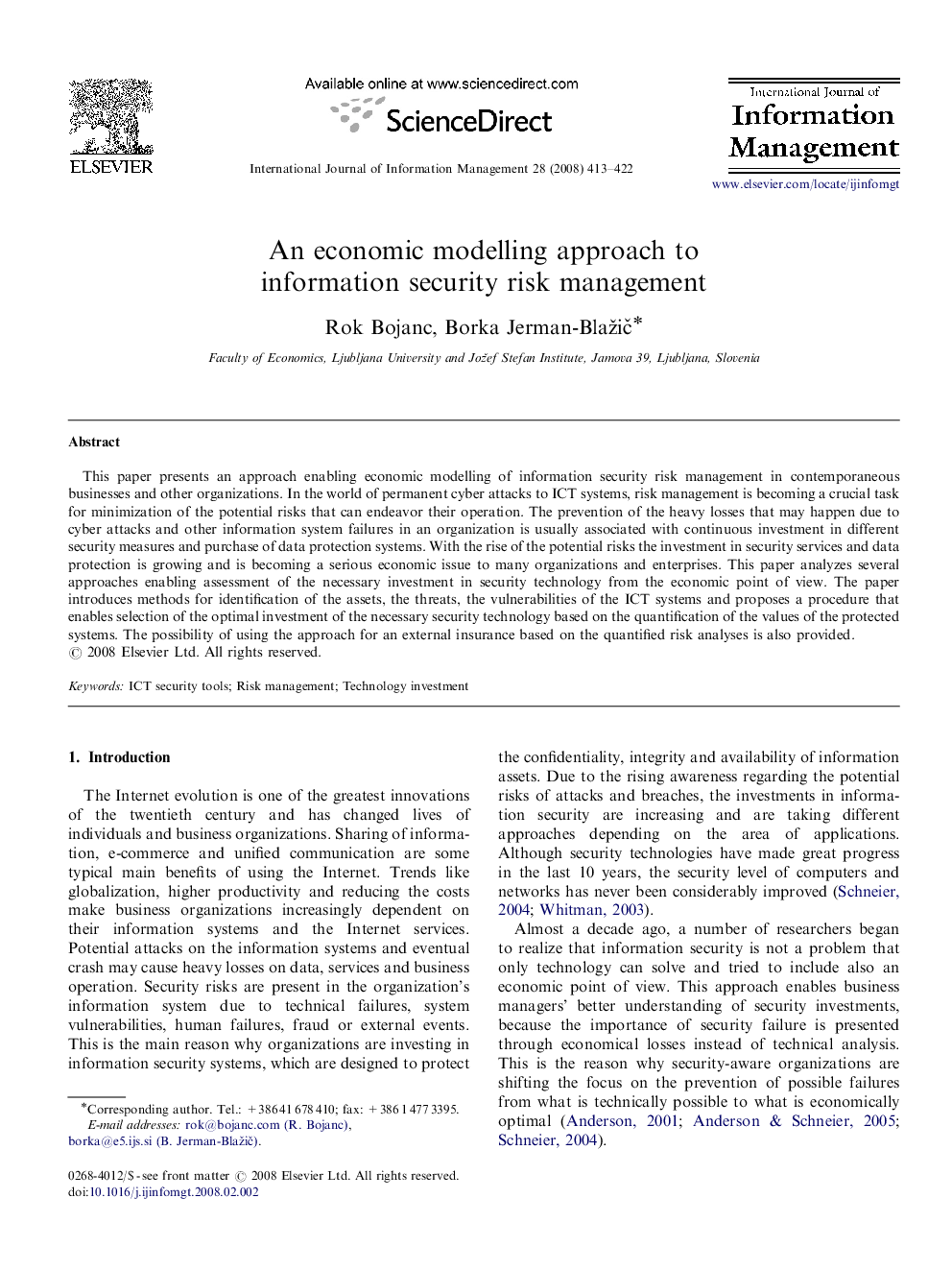 An economic modelling approach to information security risk management