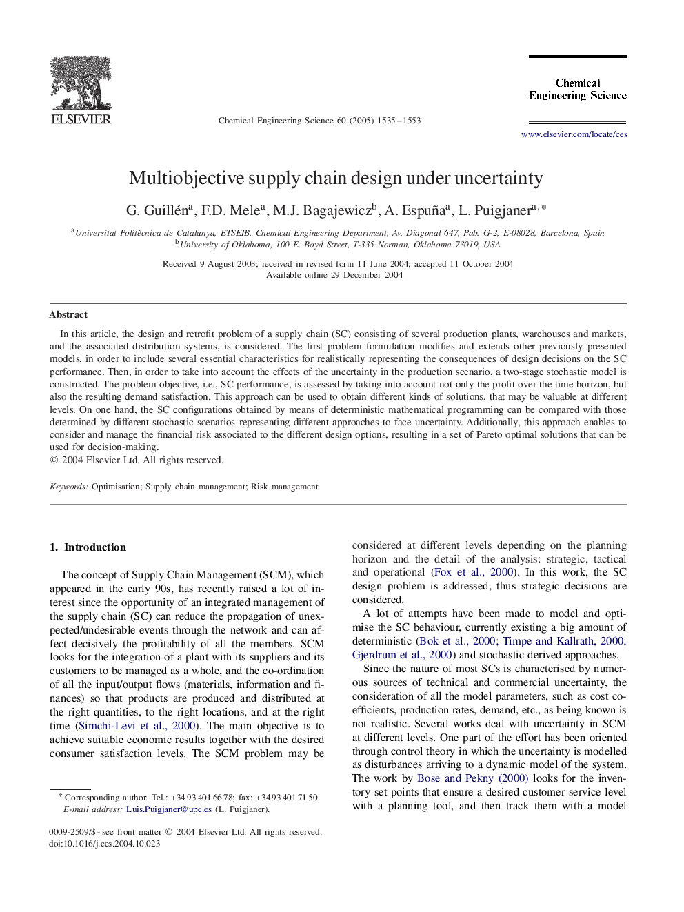 Multiobjective supply chain design under uncertainty