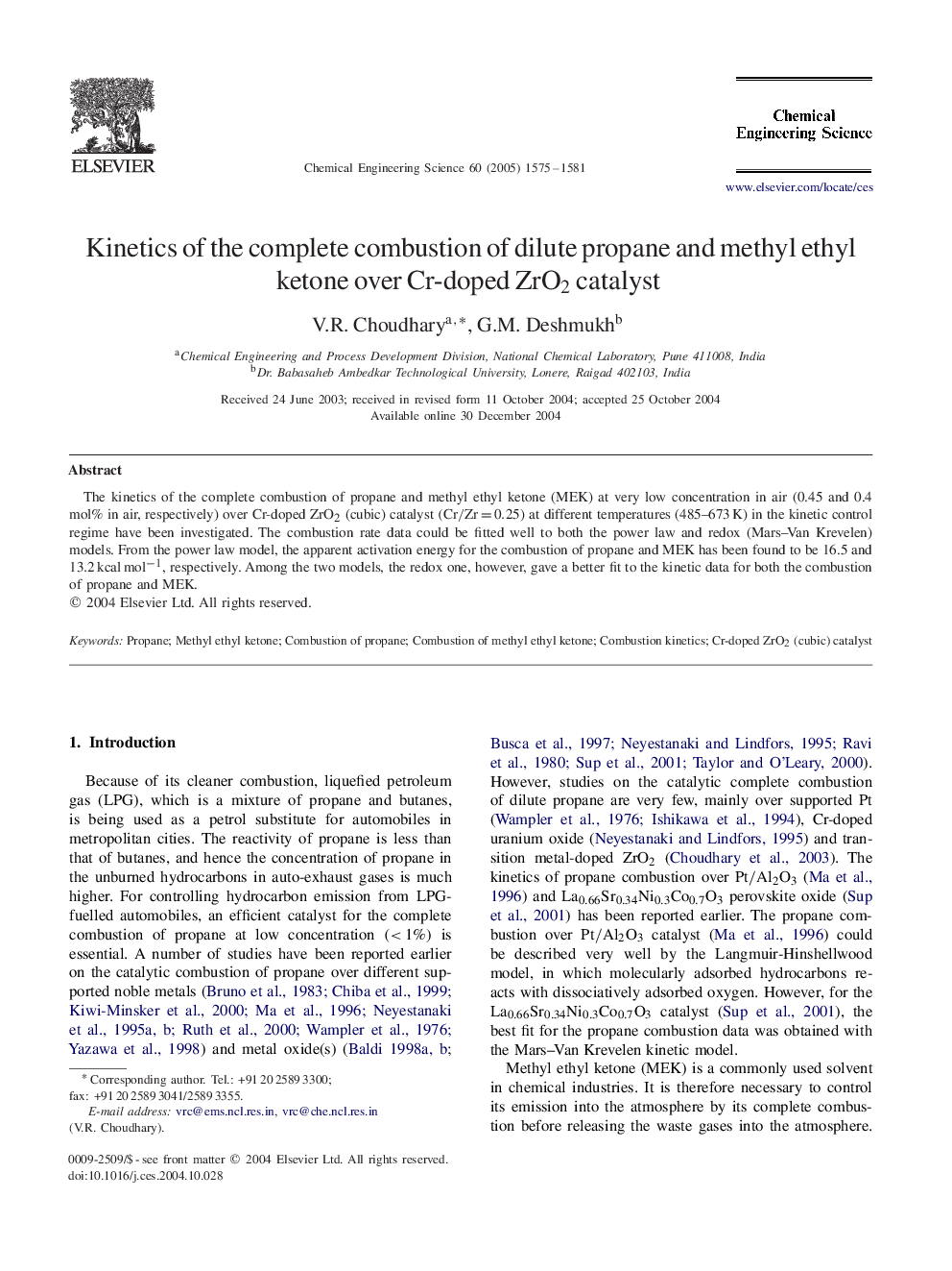 Kinetics of the complete combustion of dilute propane and methyl ethyl ketone over Cr-doped ZrO2 catalyst