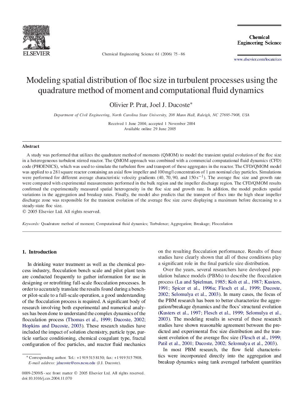 Modeling spatial distribution of floc size in turbulent processes using the quadrature method of moment and computational fluid dynamics