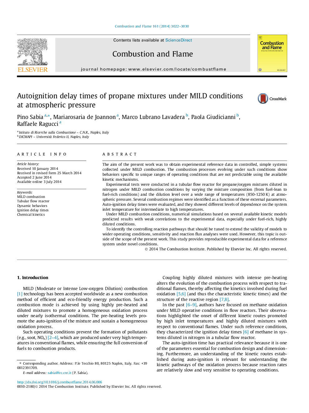 Autoignition delay times of propane mixtures under MILD conditions at atmospheric pressure