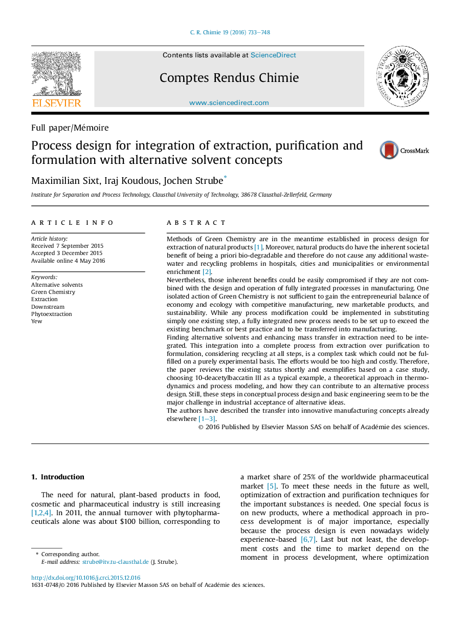 Process design for integration of extraction, purification and formulation with alternative solvent concepts