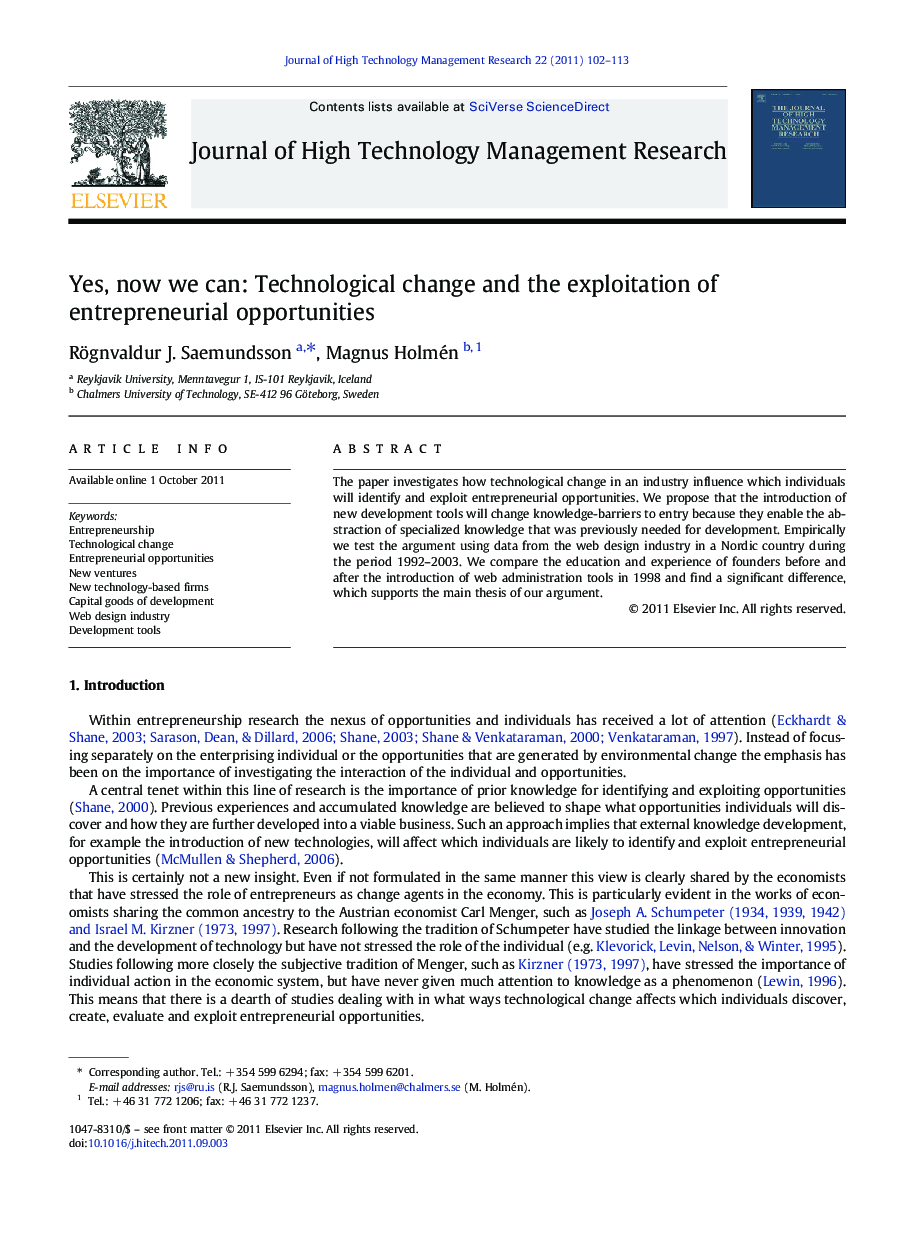 Yes, now we can: Technological change and the exploitation of entrepreneurial opportunities