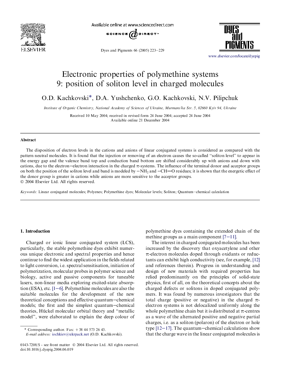 Electronic properties of polymethine systems 9: position of soliton level in charged molecules