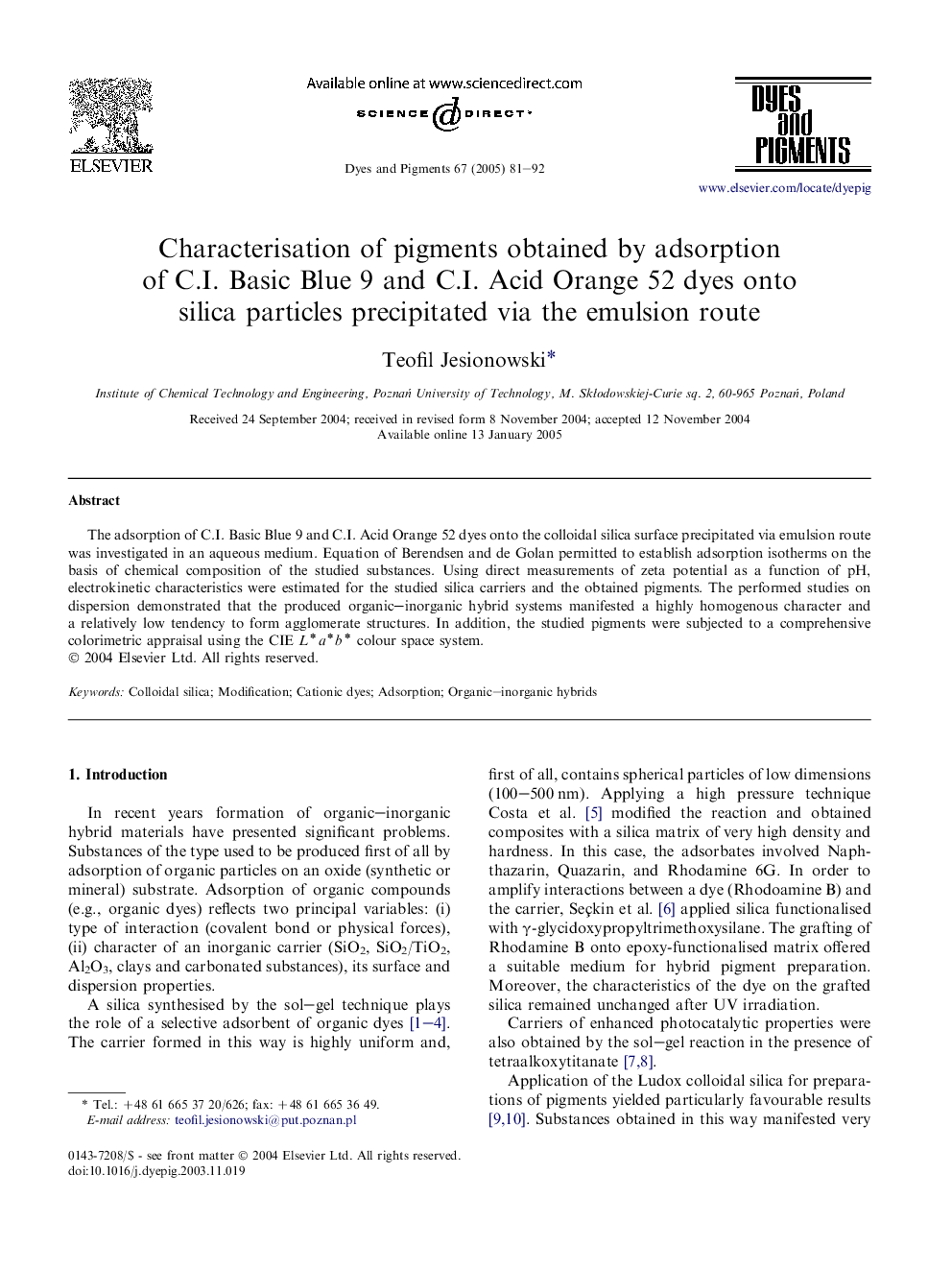 Characterisation of pigments obtained by adsorption of C.I. Basic Blue 9 and C.I. Acid Orange 52 dyes onto silica particles precipitated via the emulsion route