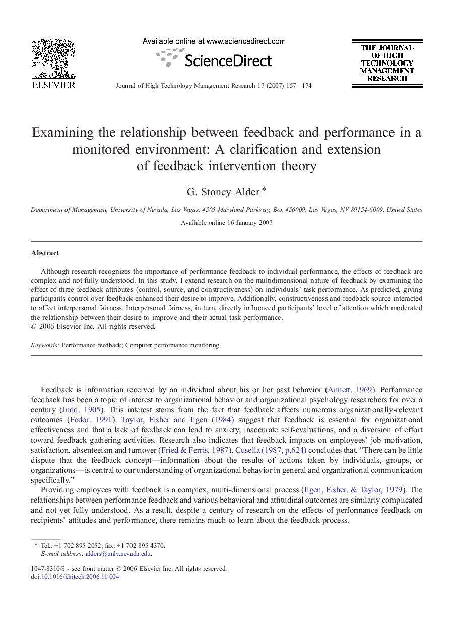 Examining the relationship between feedback and performance in a monitored environment: A clarification and extension of feedback intervention theory