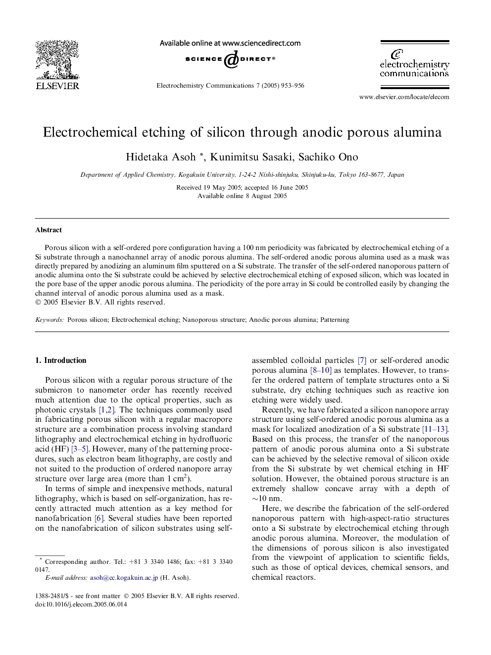 Electrochemical etching of silicon through anodic porous alumina