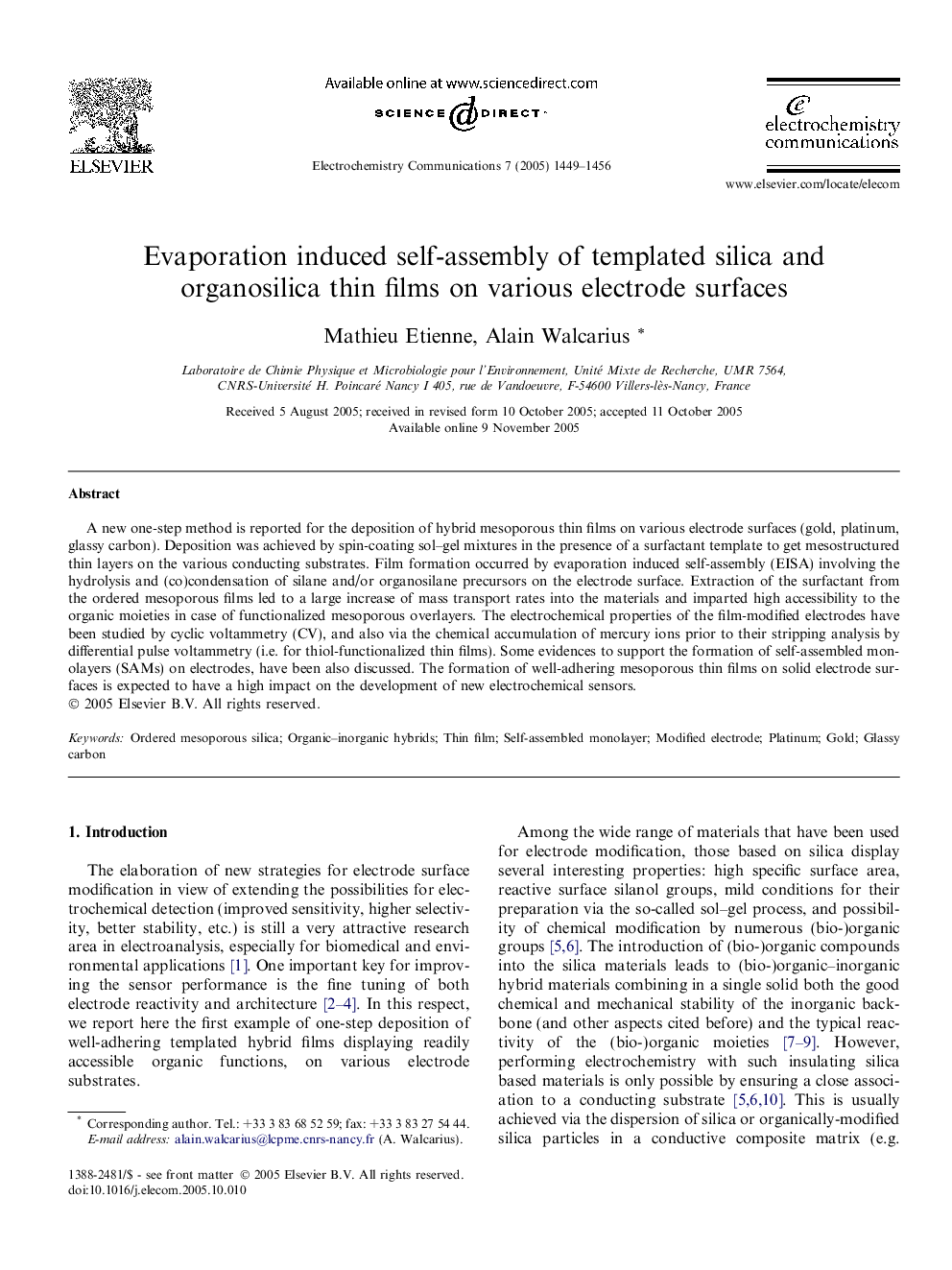 Evaporation induced self-assembly of templated silica and organosilica thin films on various electrode surfaces