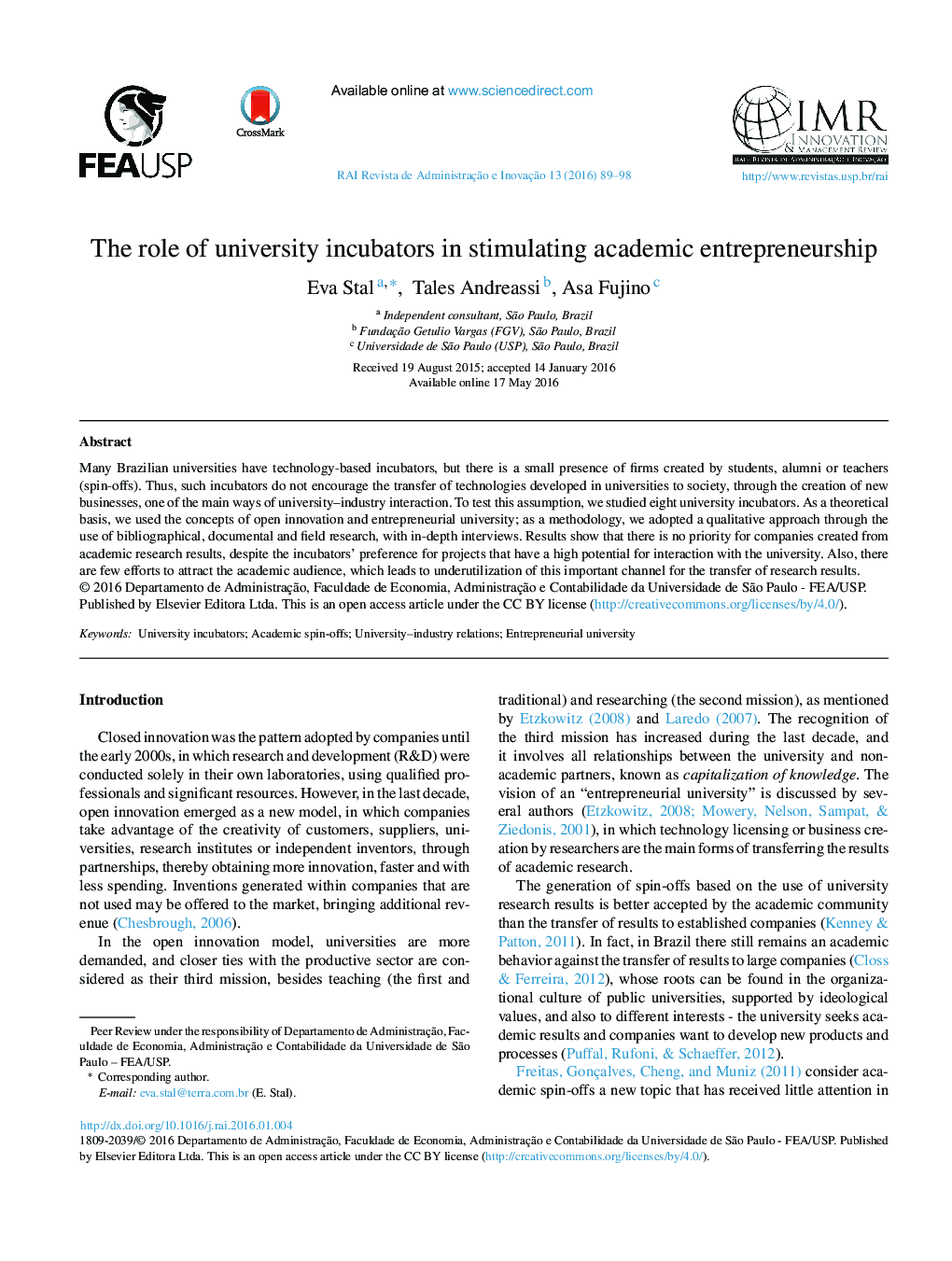 The role of university incubators in stimulating academic entrepreneurship 