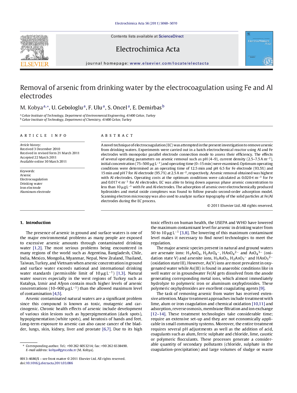 Removal of arsenic from drinking water by the electrocoagulation using Fe and Al electrodes