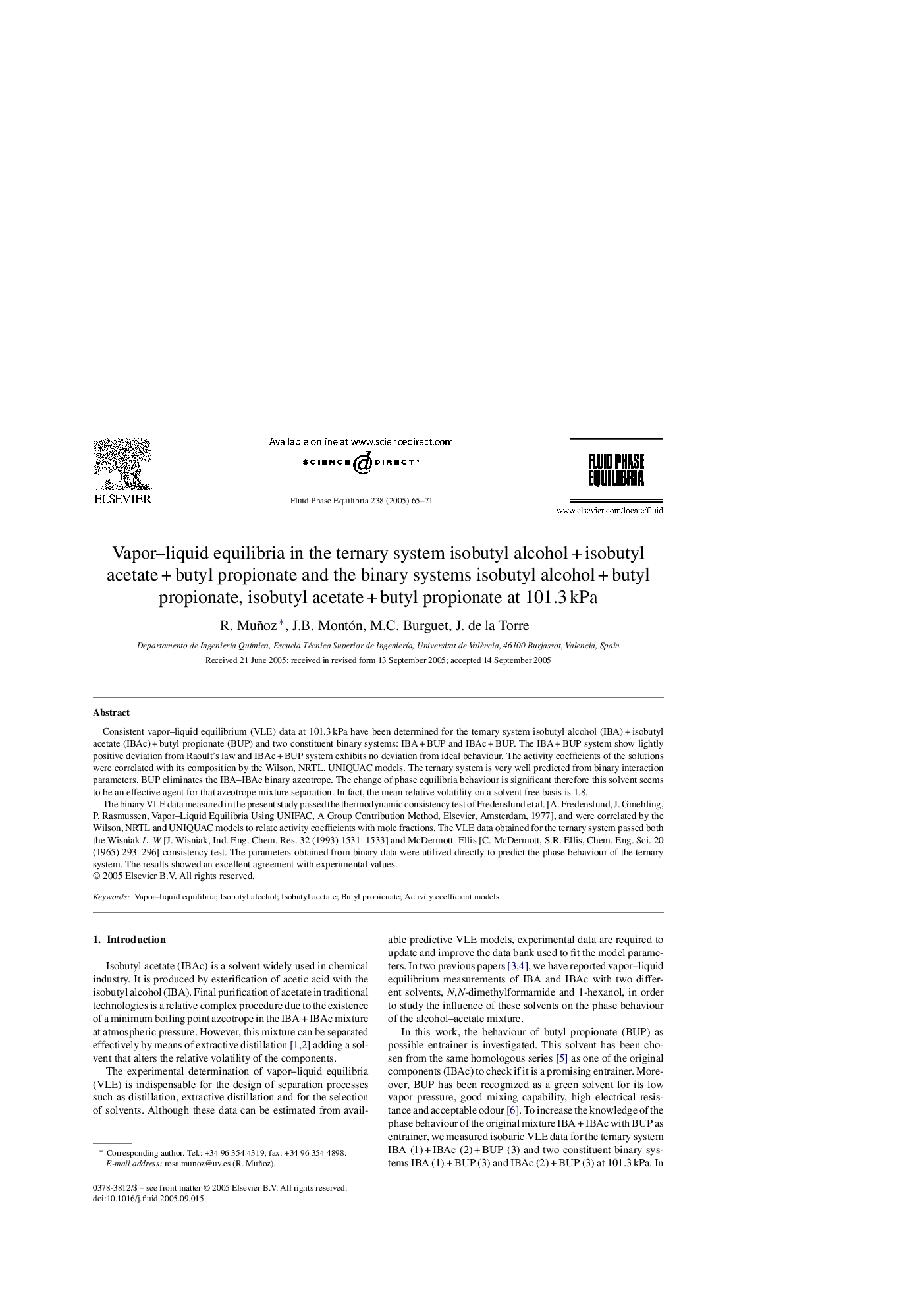 Vapor-liquid equilibria in the ternary system isobutyl alcoholÂ +Â isobutyl acetateÂ +Â butyl propionate and the binary systems isobutyl alcoholÂ +Â butyl propionate, isobutyl acetateÂ +Â butyl propionate at 101.3Â kPa