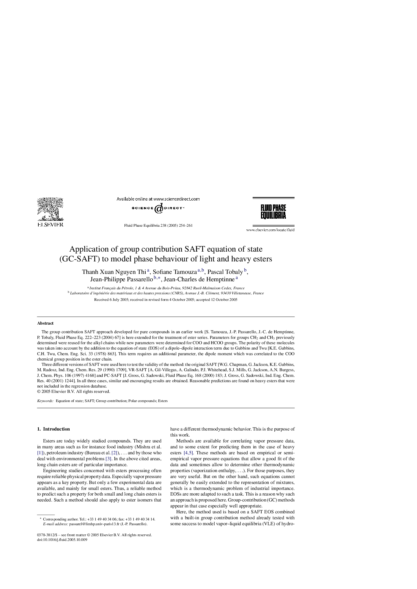 عکس صفحه اول مقاله: Application of group contribution SAFT equation of state (GC-SAFT) to model phase behaviour of light and heavy esters Application of group contribution SAFT equation of state (GC-SAFT) to model phase behaviour of light and heavy esters