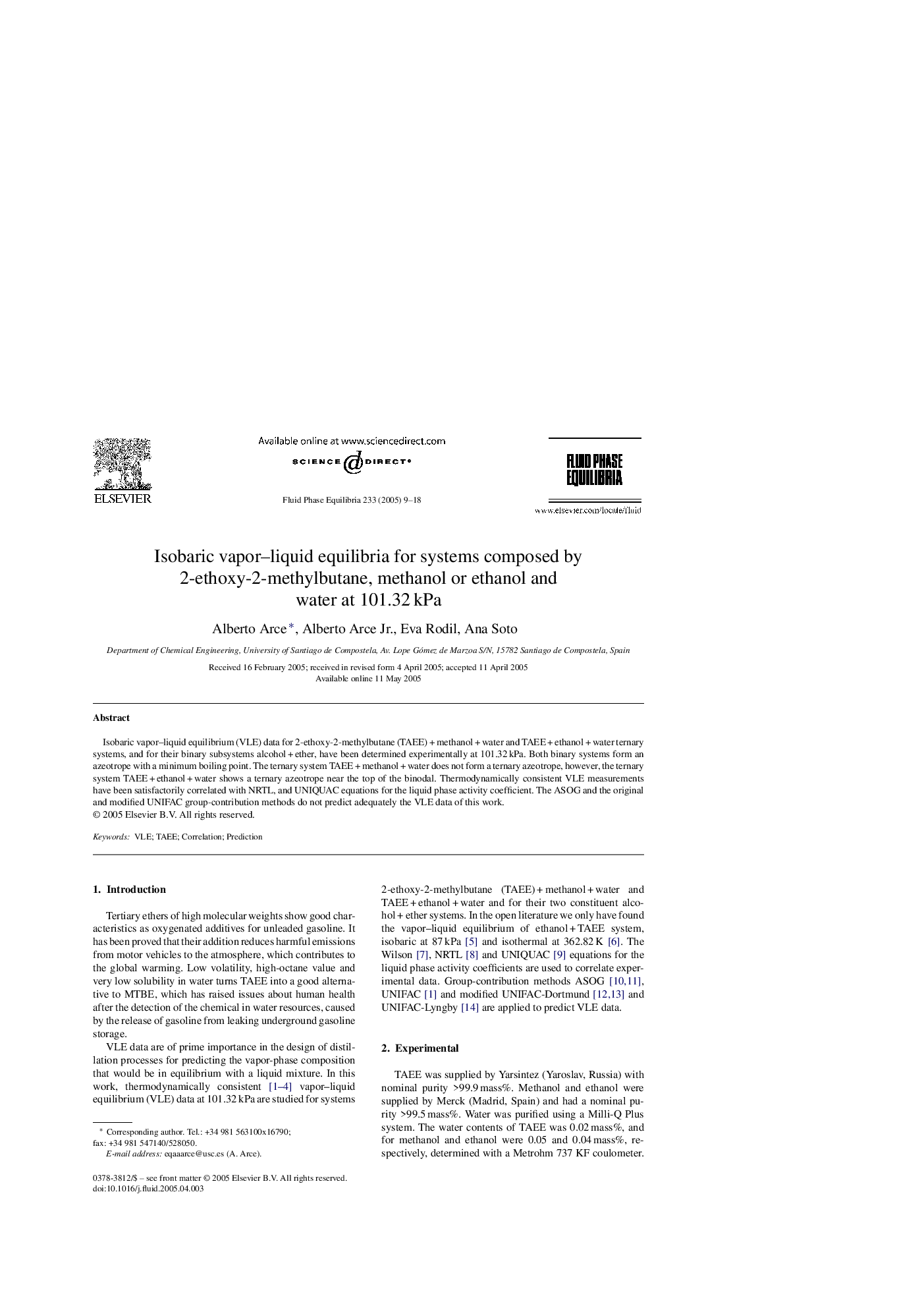 عکس صفحه اول مقاله: Isobaric vapor-liquid equilibria for systems composed by 2-ethoxy-2-methylbutane, methanol or ethanol and water at 101.32Â kPa Isobaric vapor-liquid equilibria for systems composed by 2-ethoxy-2-methylbutane, methanol or ethanol and water at 101.32Â kPa