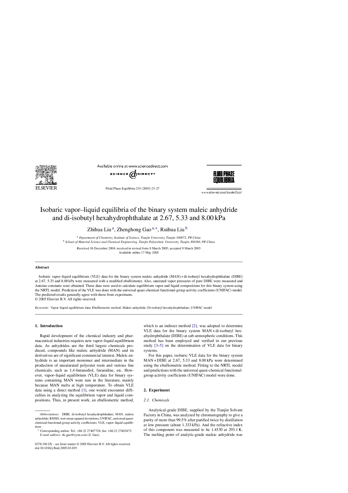 Isobaric vapor-liquid equilibria of the binary system maleic anhydride and di-isobutyl hexahydrophthalate at 2.67, 5.33 and 8.00Â kPa