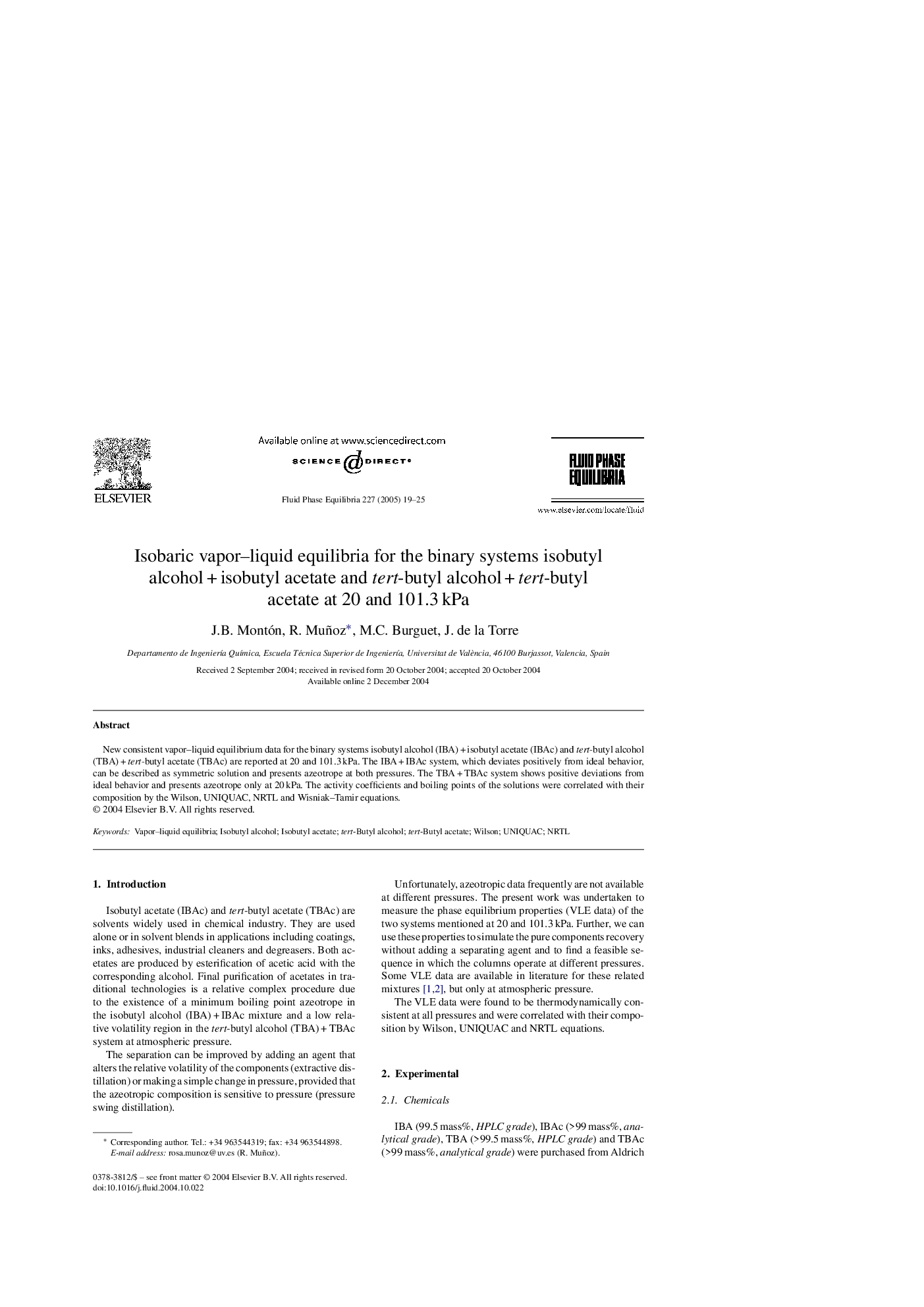 Isobaric vapor-liquid equilibria for the binary systems isobutyl alcoholÂ +Â isobutyl acetate and tert-butyl alcoholÂ +Â tert-butyl acetate at 20 and 101.3Â kPa