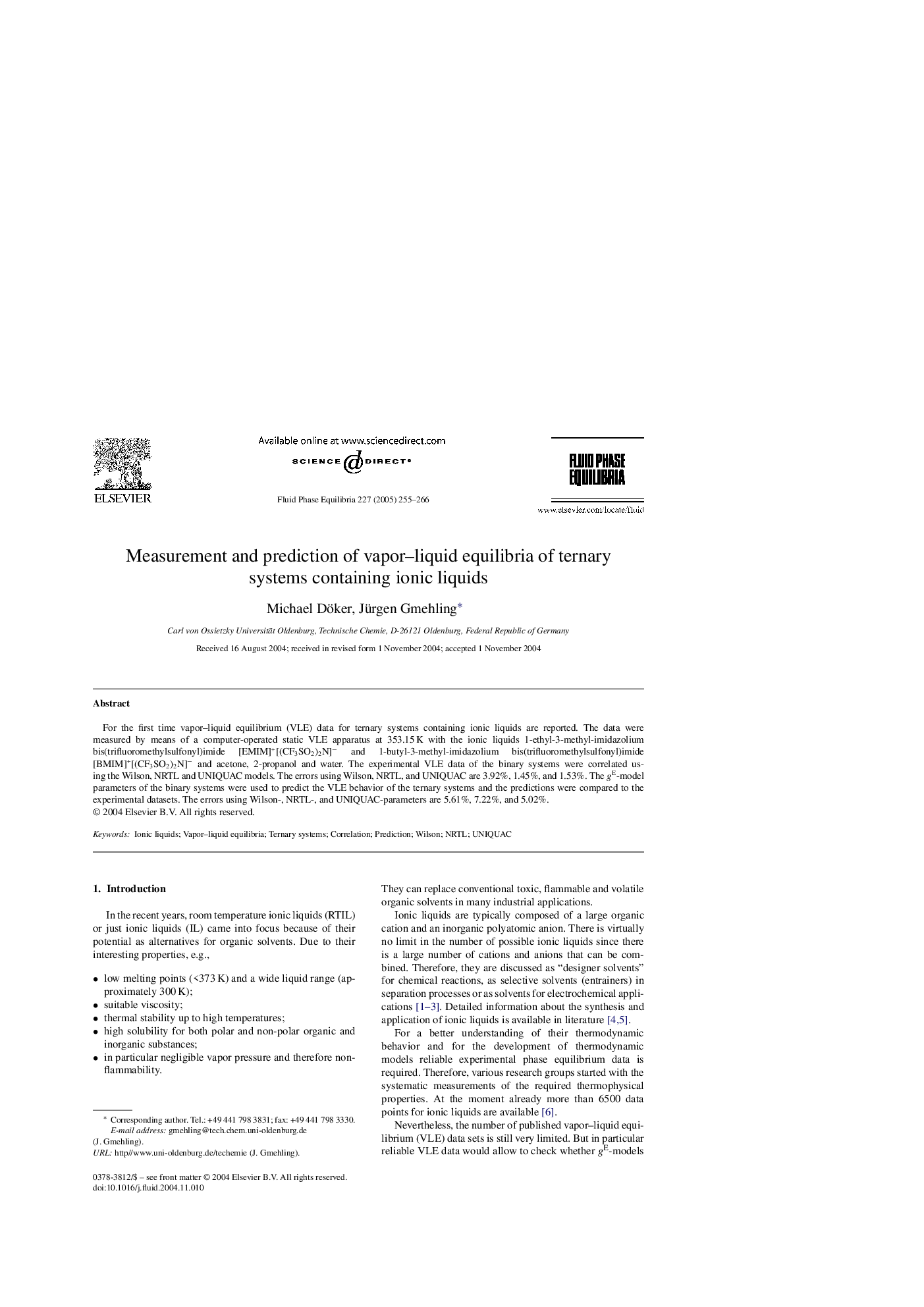 Measurement and prediction of vapor-liquid equilibria of ternary systems containing ionic liquids