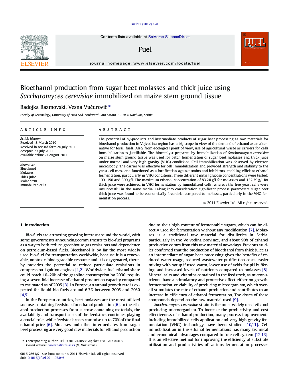 Bioethanol production from sugar beet molasses and thick juice using Saccharomyces cerevisiae immobilized on maize stem ground tissue