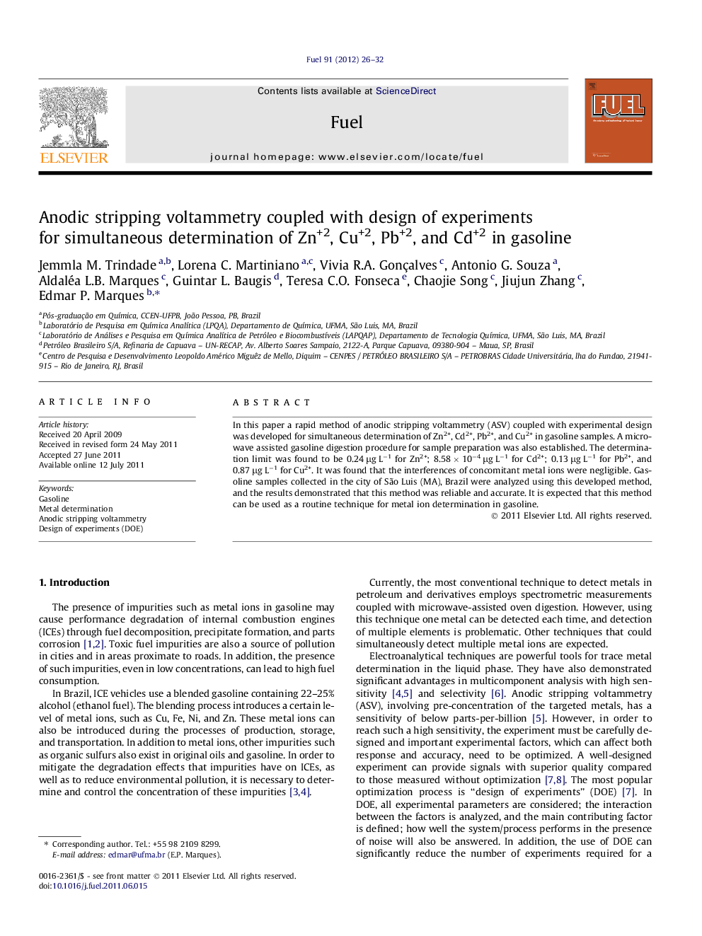 Anodic stripping voltammetry coupled with design of experiments for simultaneous determination of Zn+2, Cu+2, Pb+2, and Cd+2 in gasoline