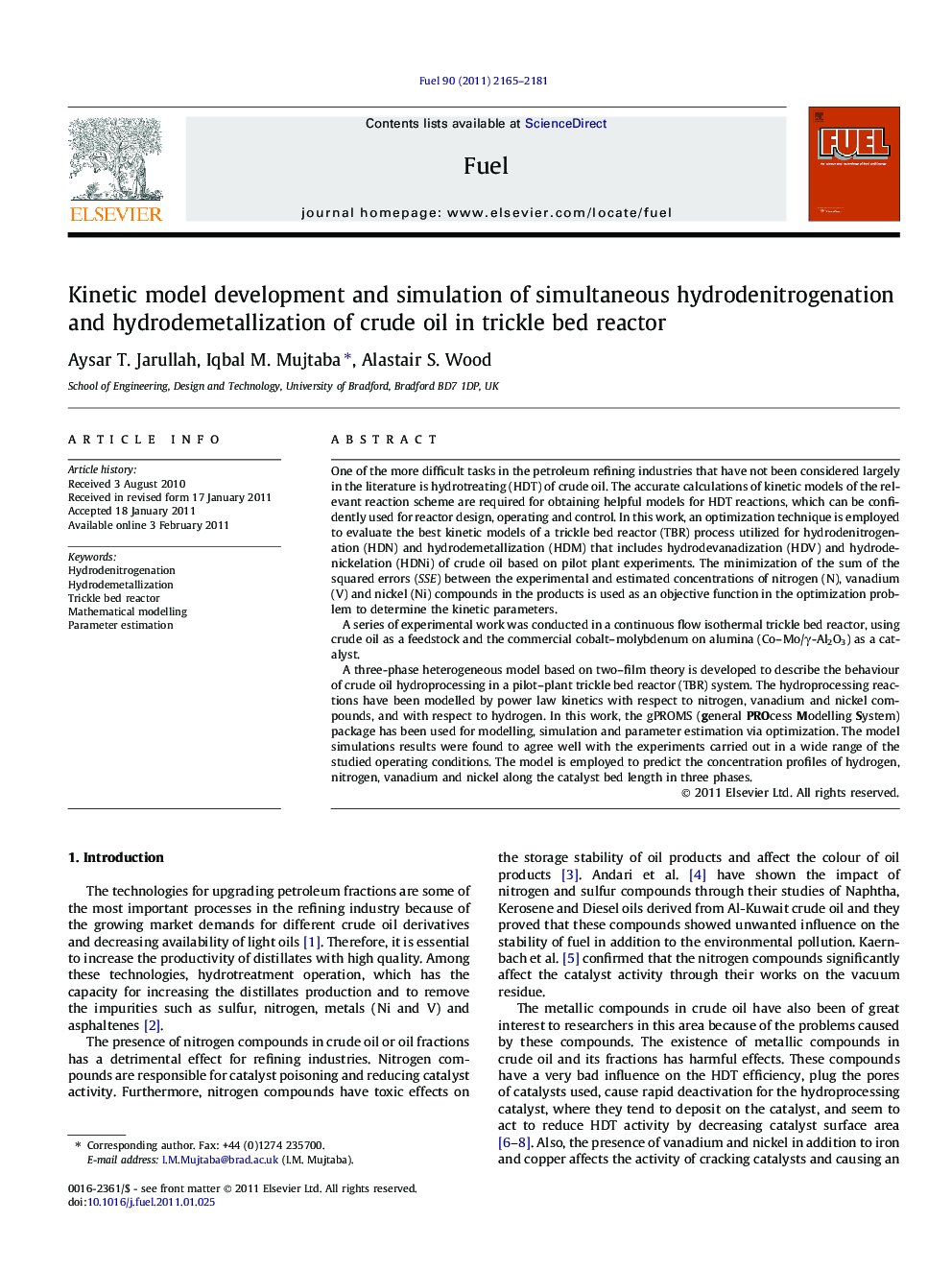 Kinetic model development and simulation of simultaneous hydrodenitrogenation and hydrodemetallization of crude oil in trickle bed reactor