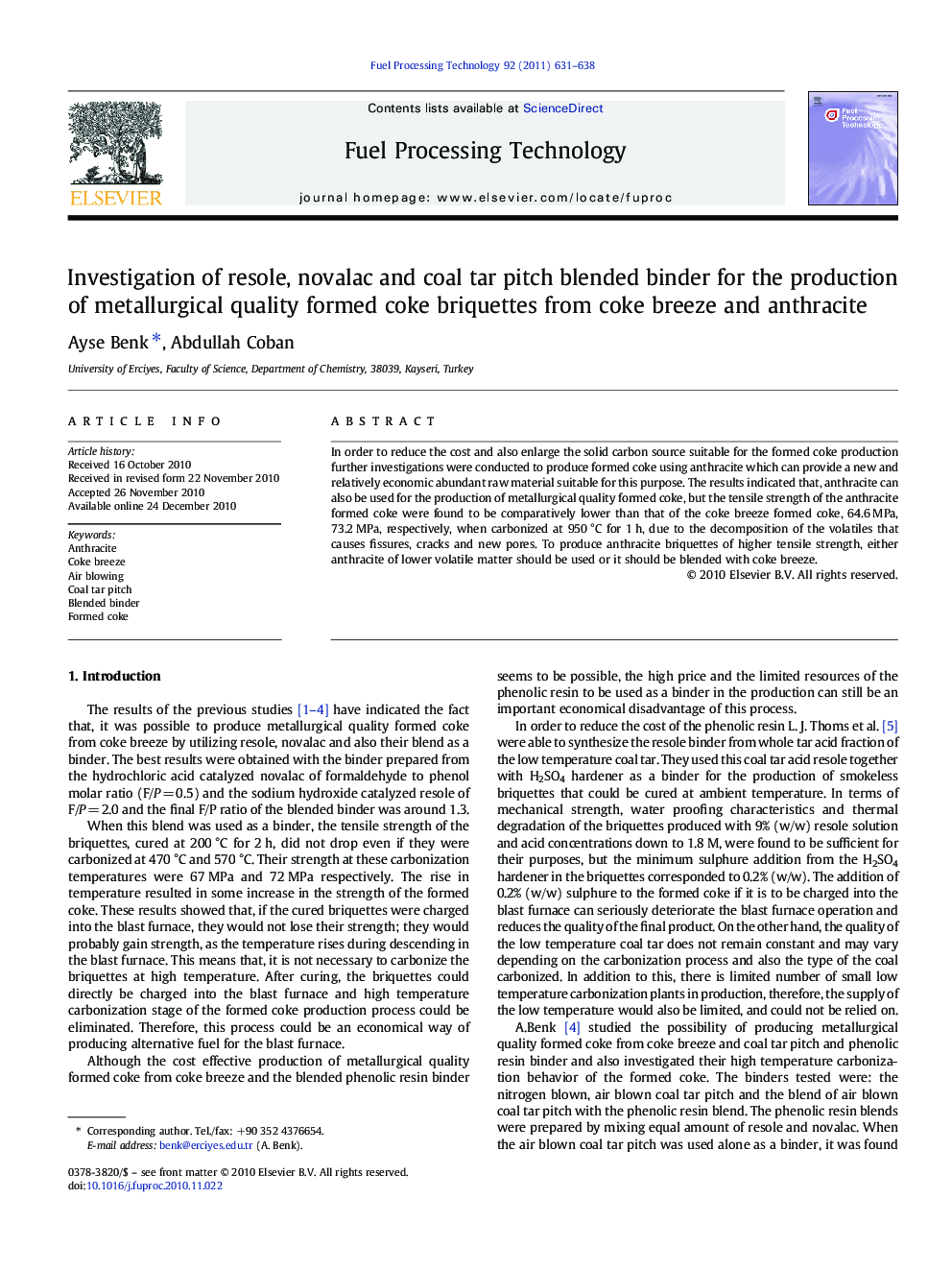 Investigation of resole, novalac and coal tar pitch blended binder for the production of metallurgical quality formed coke briquettes from coke breeze and anthracite