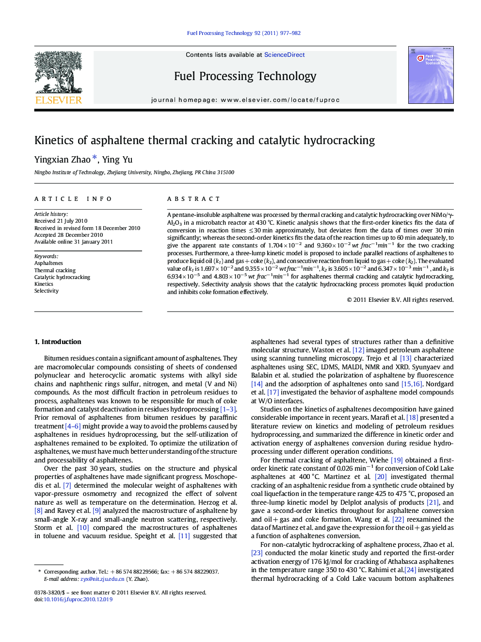 Kinetics of asphaltene thermal cracking and catalytic hydrocracking