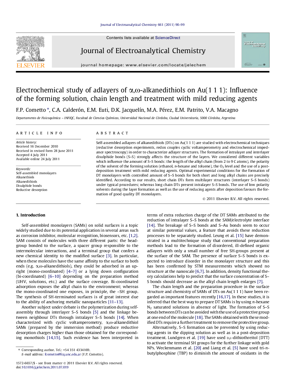 Electrochemical study of adlayers of Î±,Ï-alkanedithiols on Au(1Â 1Â 1): Influence of the forming solution, chain length and treatment with mild reducing agents