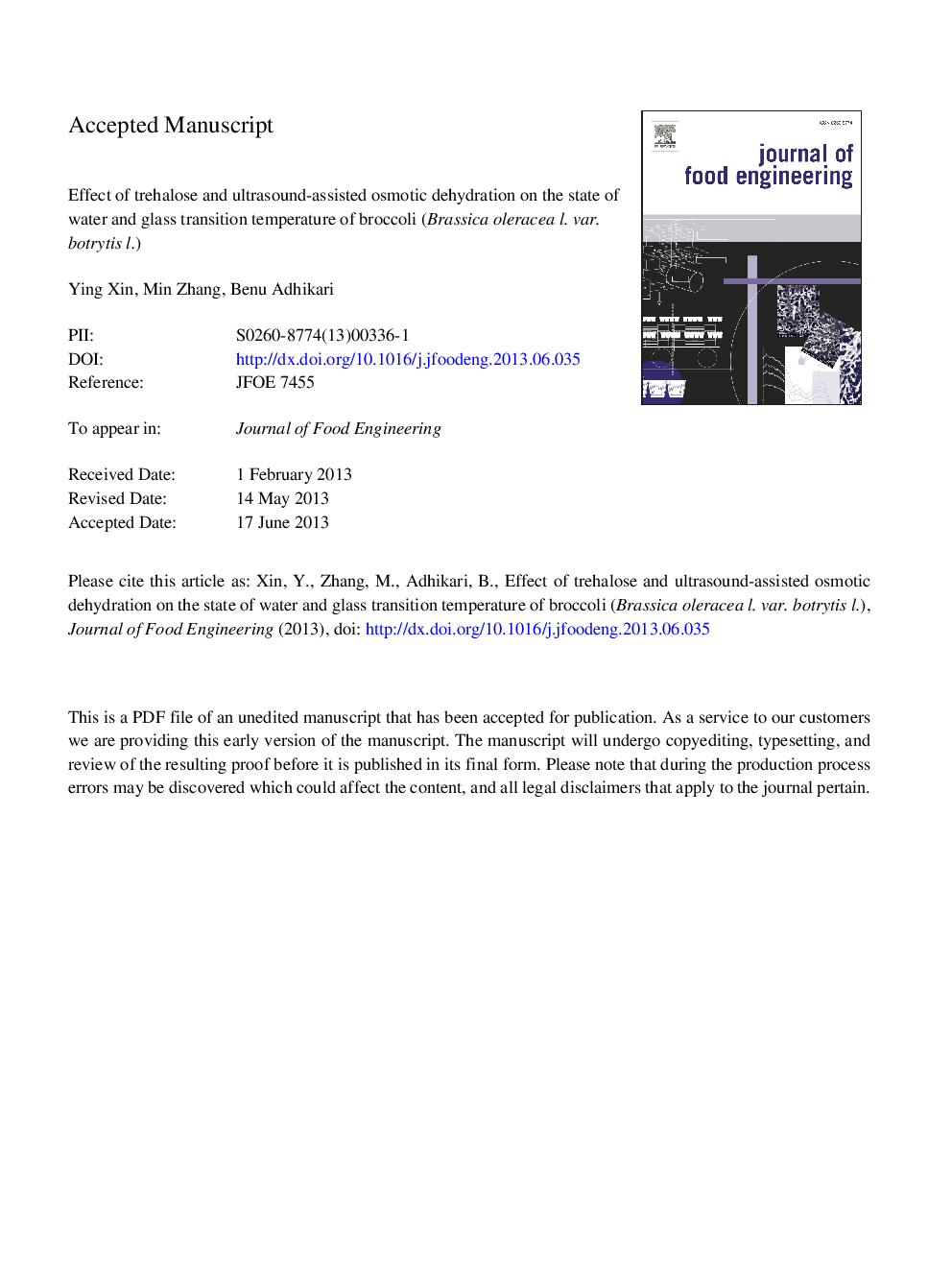 Effect of trehalose and ultrasound-assisted osmotic dehydration on the state of water and glass transition temperature of broccoli (Brassica oleracea L. var. botrytis L.)