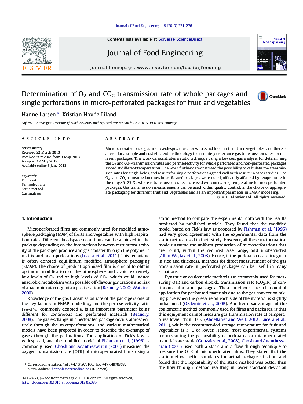Determination of O2 and CO2 transmission rate of whole packages and single perforations in micro-perforated packages for fruit and vegetables