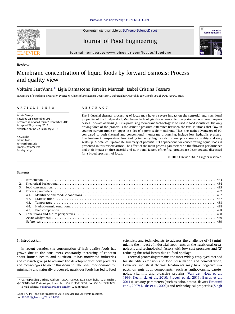 Membrane concentration of liquid foods by forward osmosis: Process and quality view