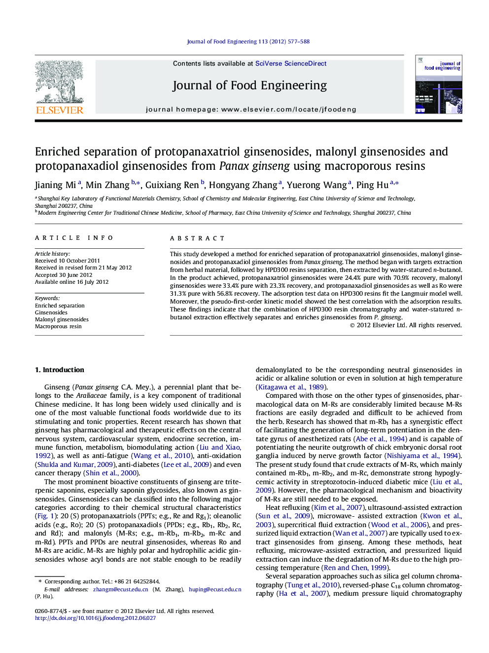 عکس صفحه اول مقاله: Enriched separation of protopanaxatriol ginsenosides, malonyl ginsenosides and protopanaxadiol ginsenosides from Panax ginseng using macroporous resins Enriched separation of protopanaxatriol ginsenosides, malonyl ginsenosides and protopanaxadiol ginsenosides from Panax ginseng using macroporous resins
