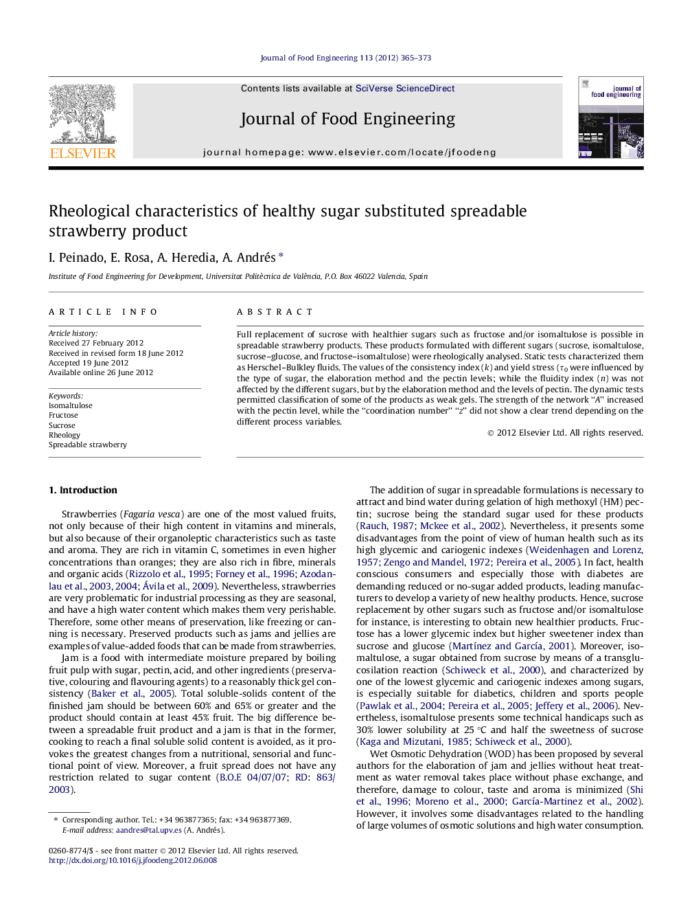 Rheological characteristics of healthy sugar substituted spreadable strawberry product