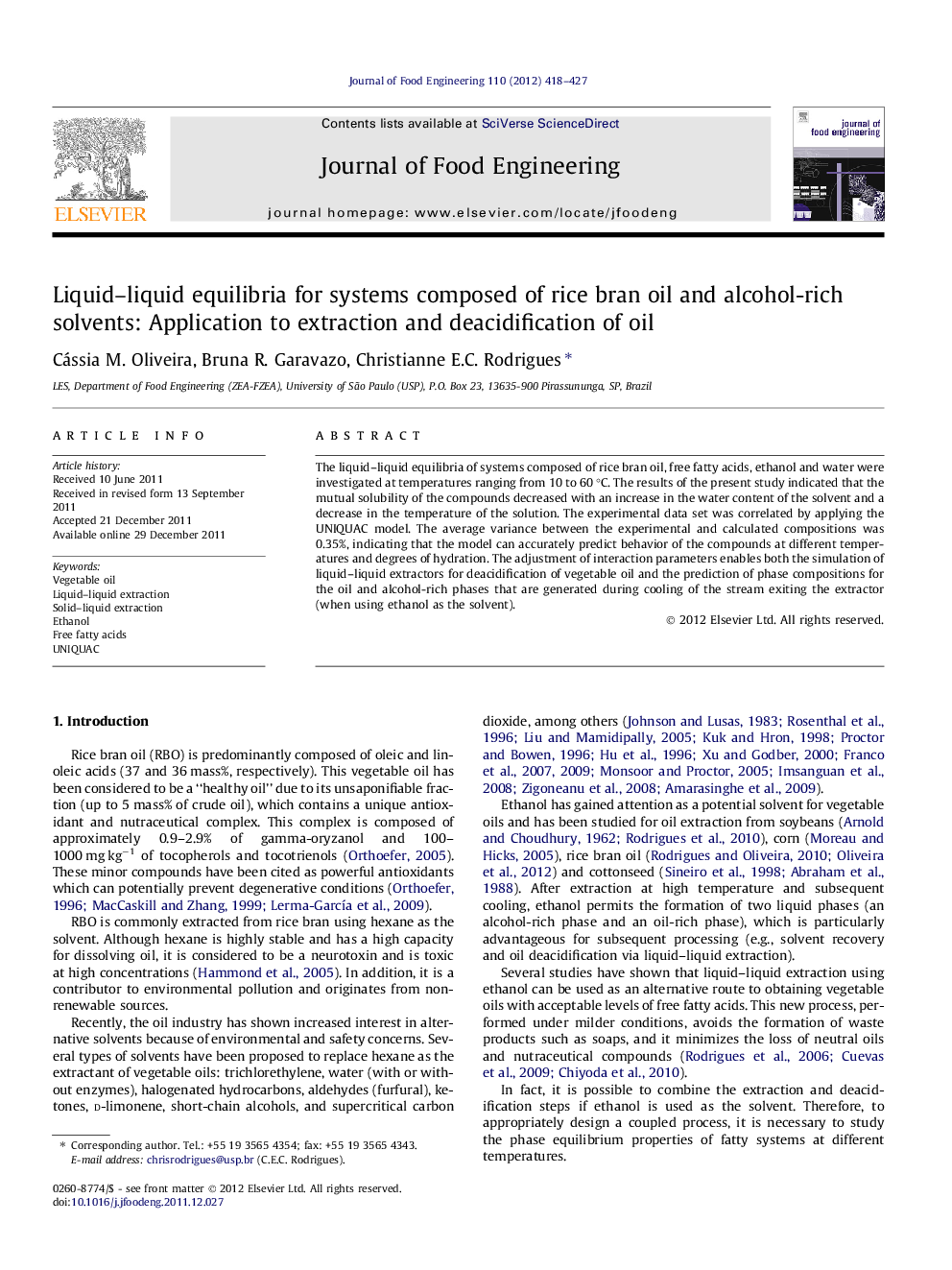 Liquid-liquid equilibria for systems composed of rice bran oil and alcohol-rich solvents: Application to extraction and deacidification of oil