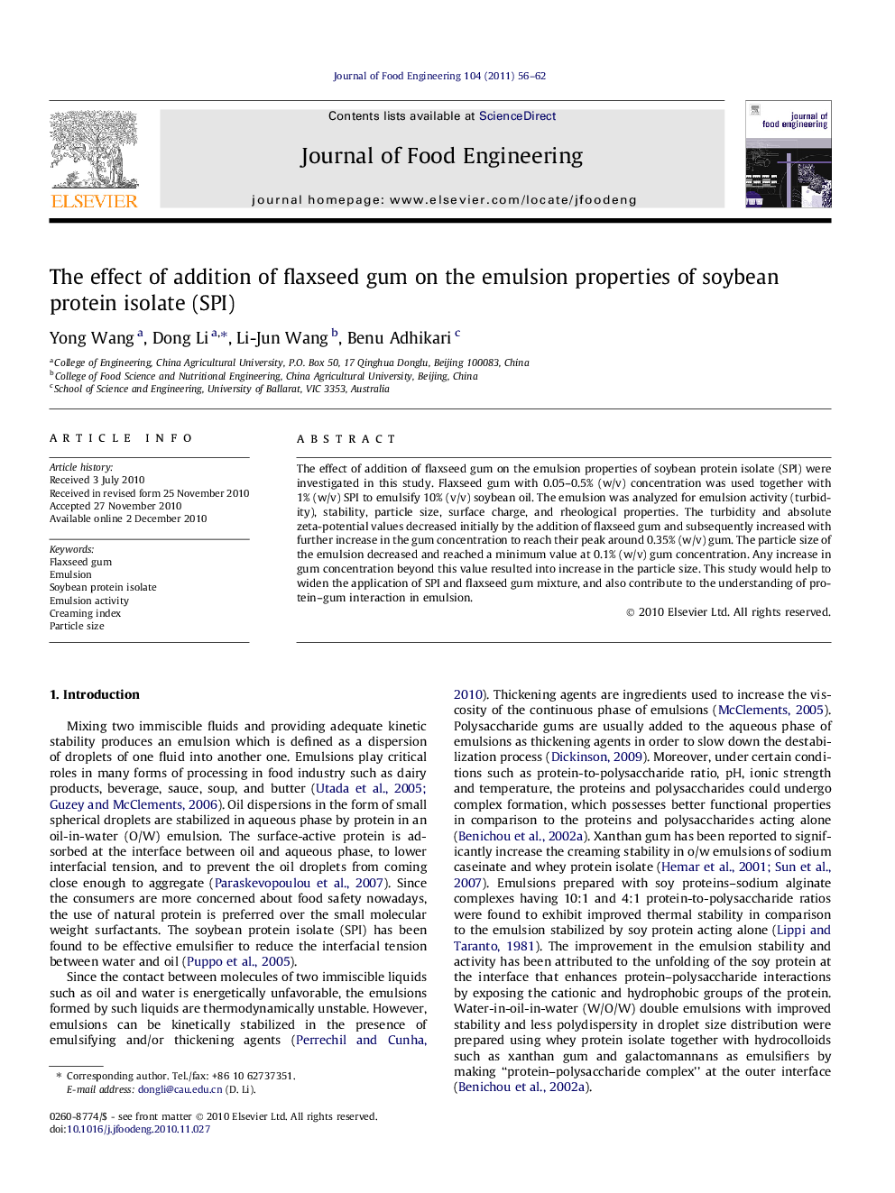 The effect of addition of flaxseed gum on the emulsion properties of soybean protein isolate (SPI)