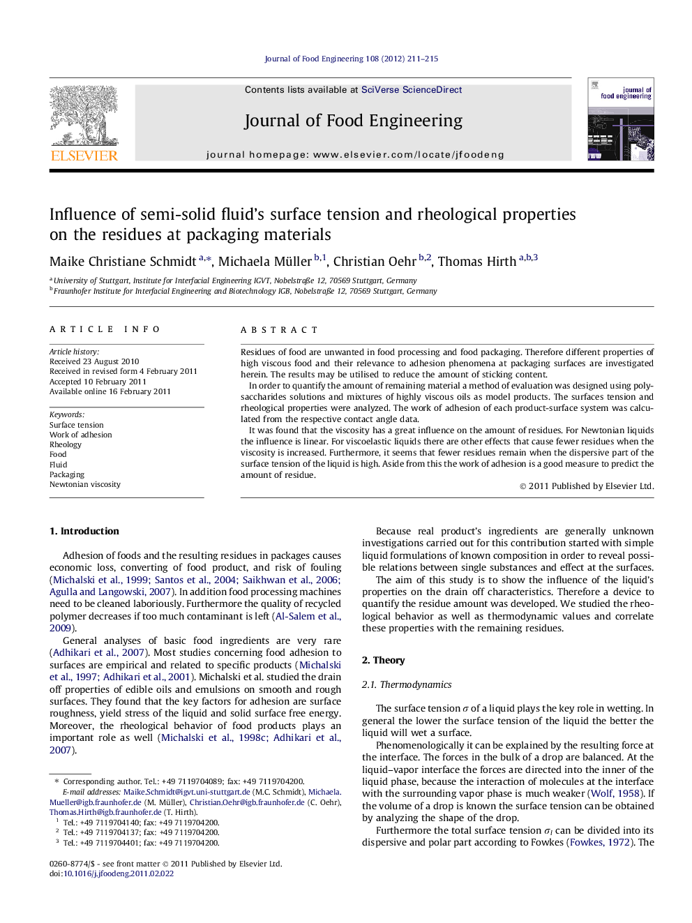 Influence of semi-solid fluid's surface tension and rheological properties on the residues at packaging materials