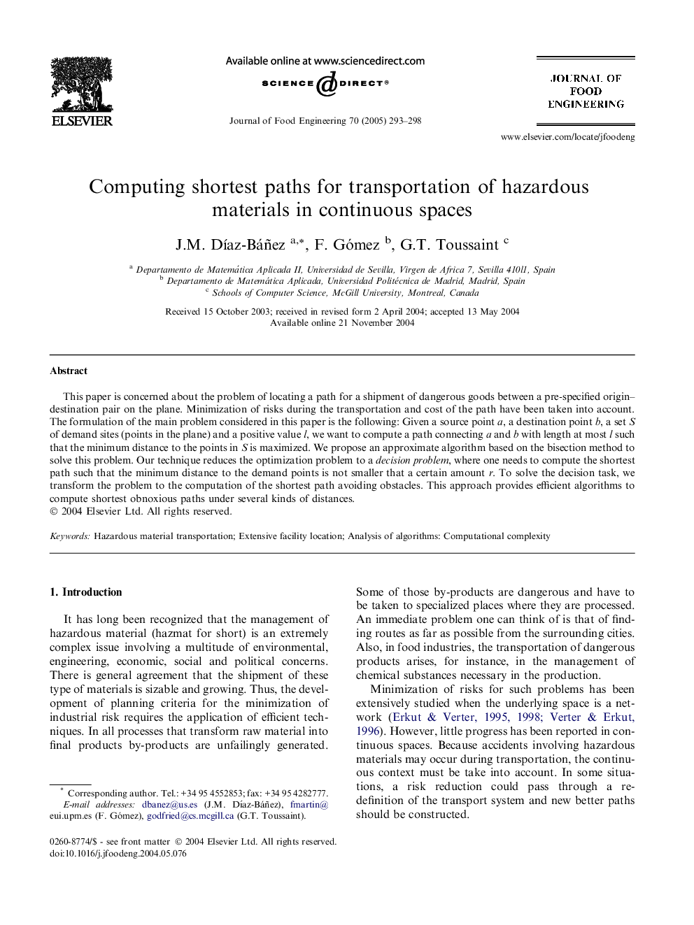 Computing shortest paths for transportation of hazardous materials in continuous spaces