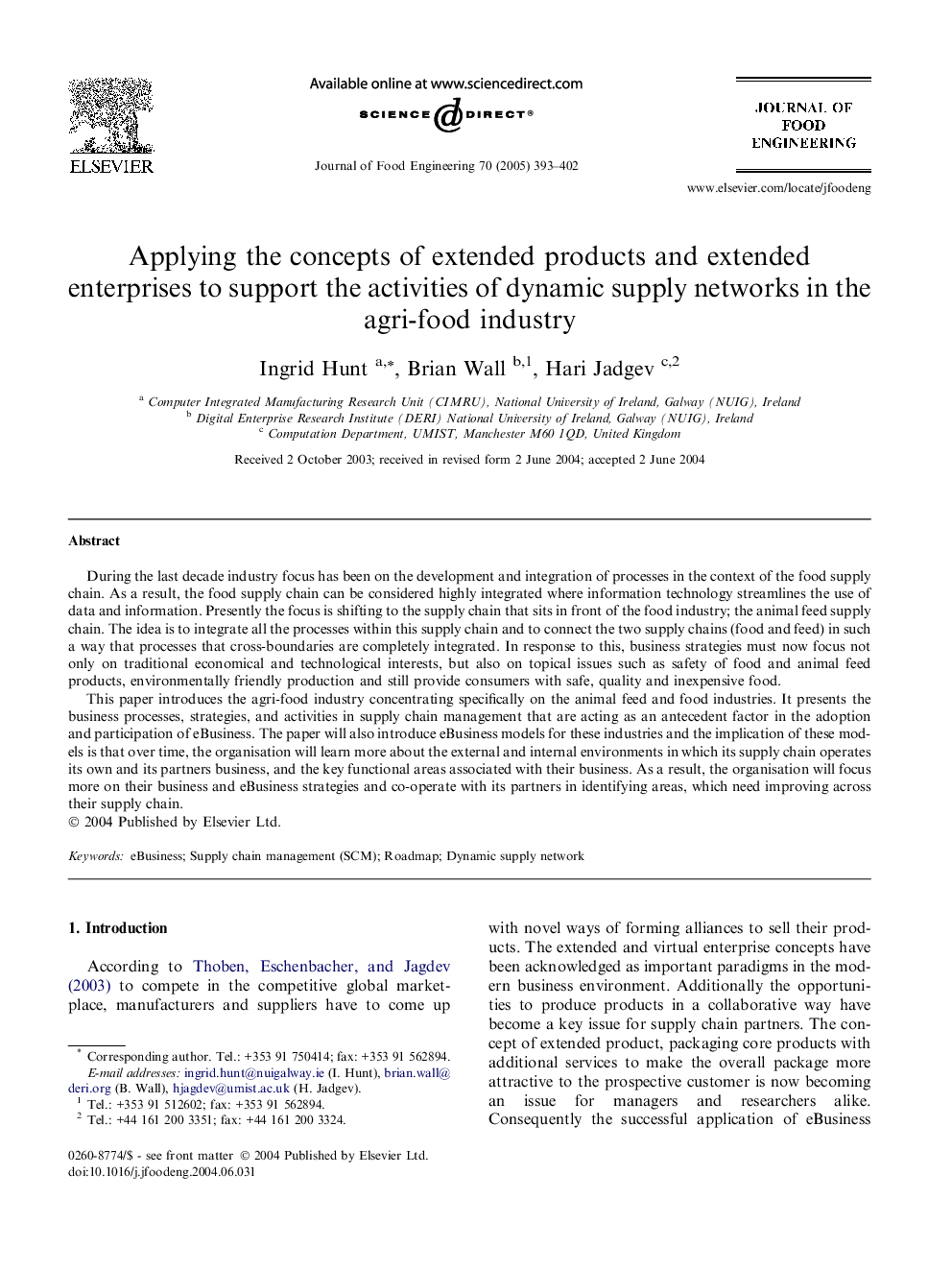 Applying the concepts of extended products and extended enterprises to support the activities of dynamic supply networks in the agri-food industry