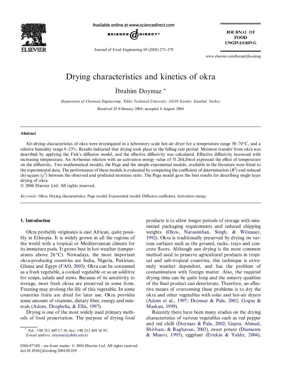 Drying characteristics and kinetics of okra