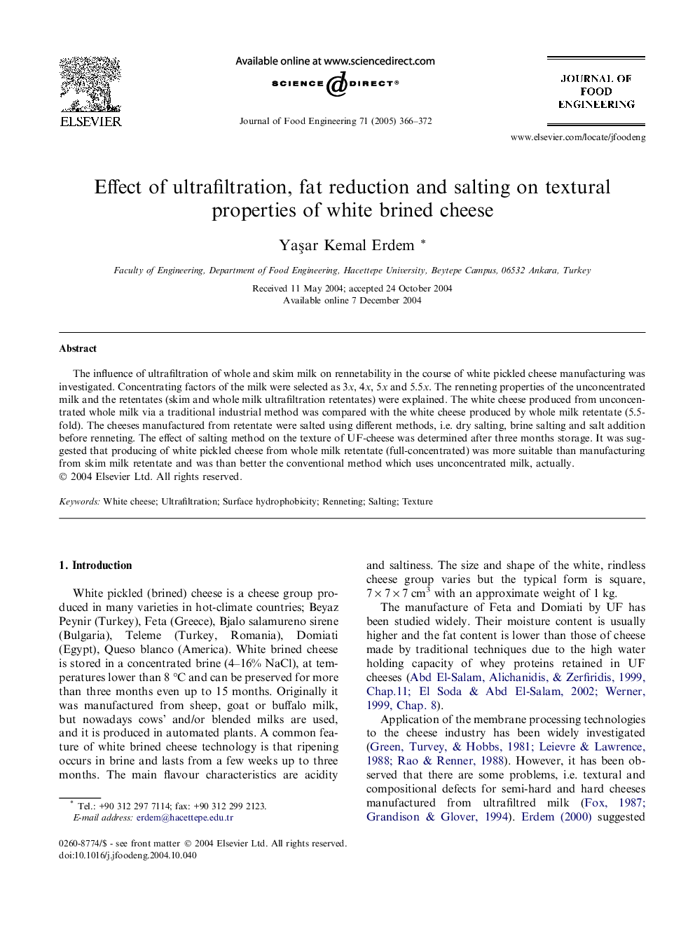 Effect of ultrafiltration, fat reduction and salting on textural properties of white brined cheese