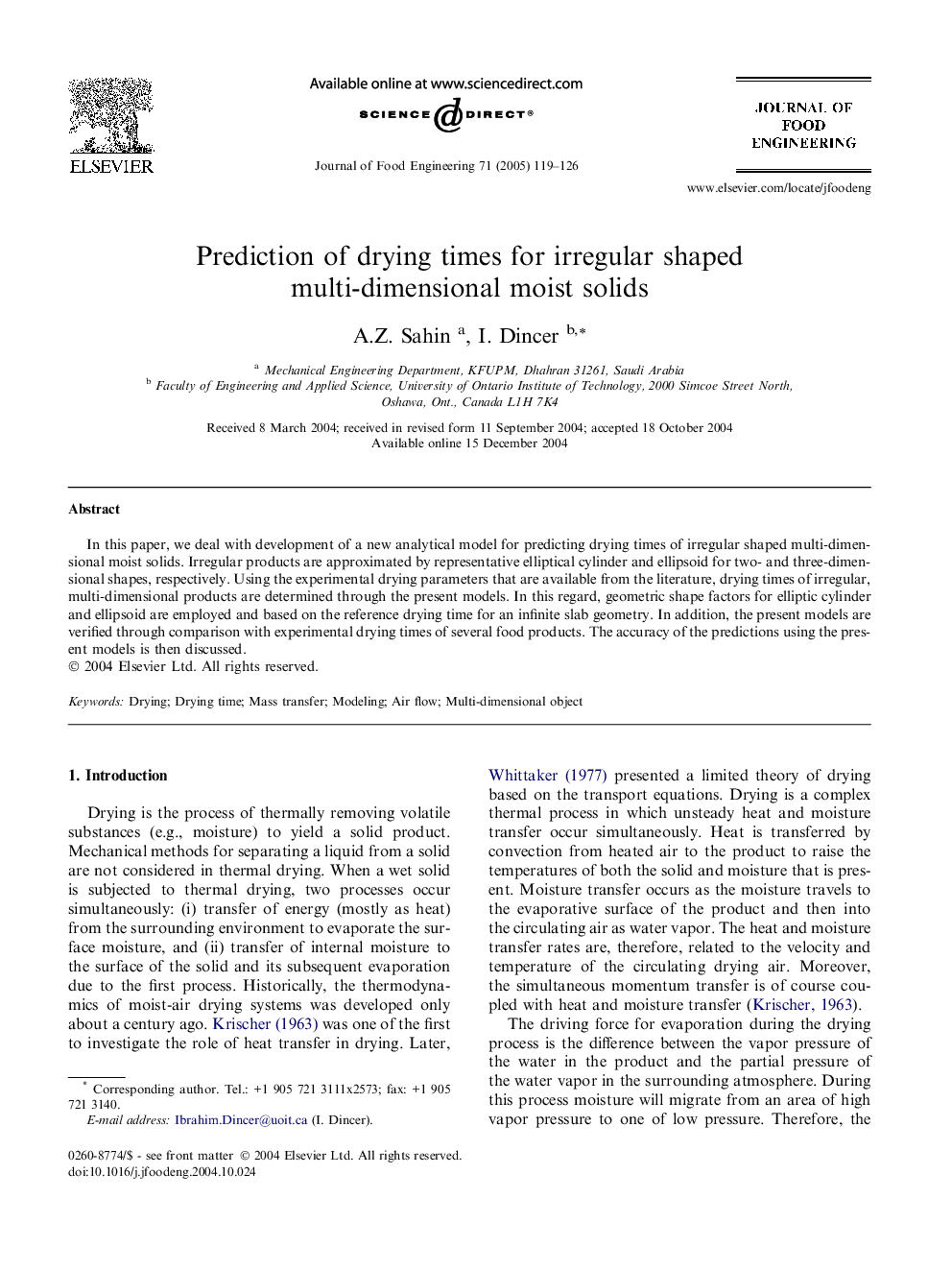 Prediction of drying times for irregular shaped multi-dimensional moist solids