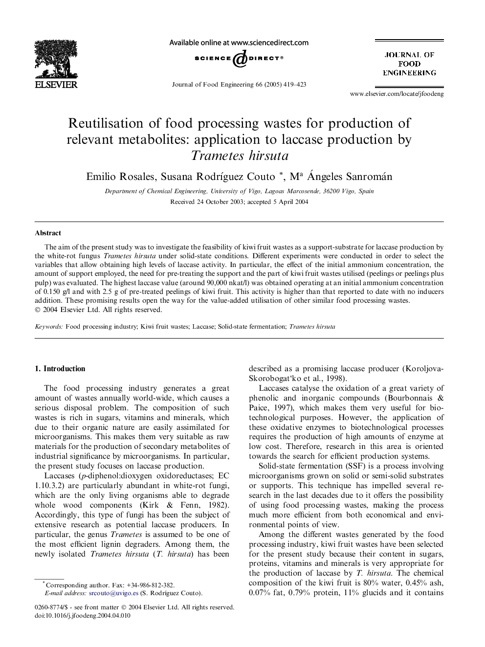 Reutilisation of food processing wastes for production of relevant metabolites: application to laccase production by Trametes hirsuta