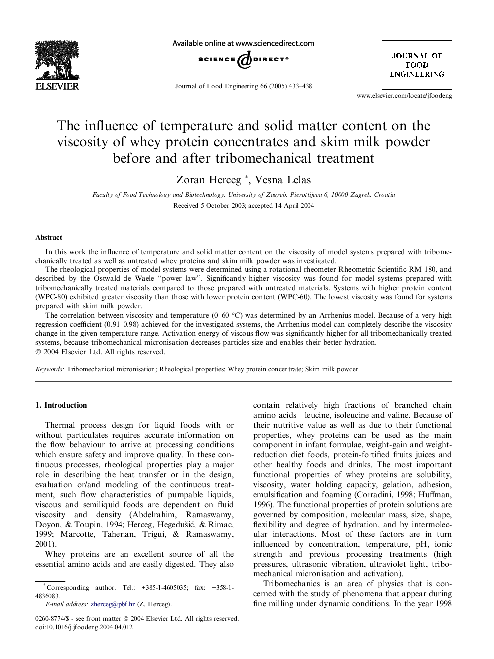 The influence of temperature and solid matter content on the viscosity of whey protein concentrates and skim milk powder before and after tribomechanical treatment