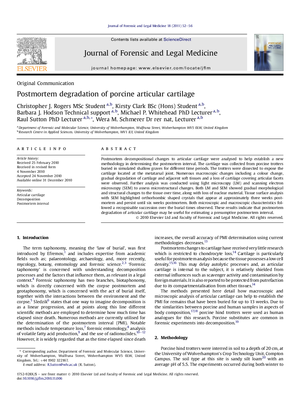 Postmortem degradation of porcine articular cartilage