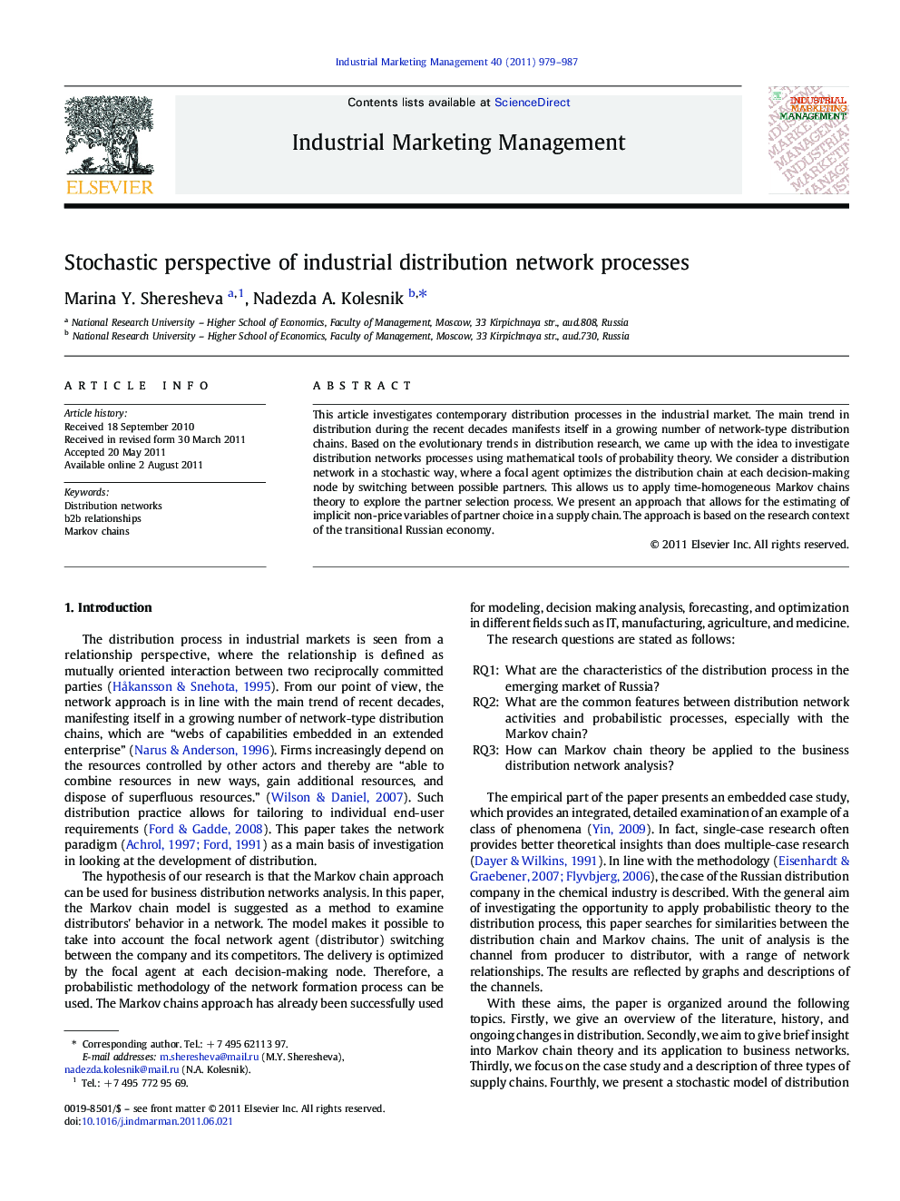 Stochastic perspective of industrial distribution network processes