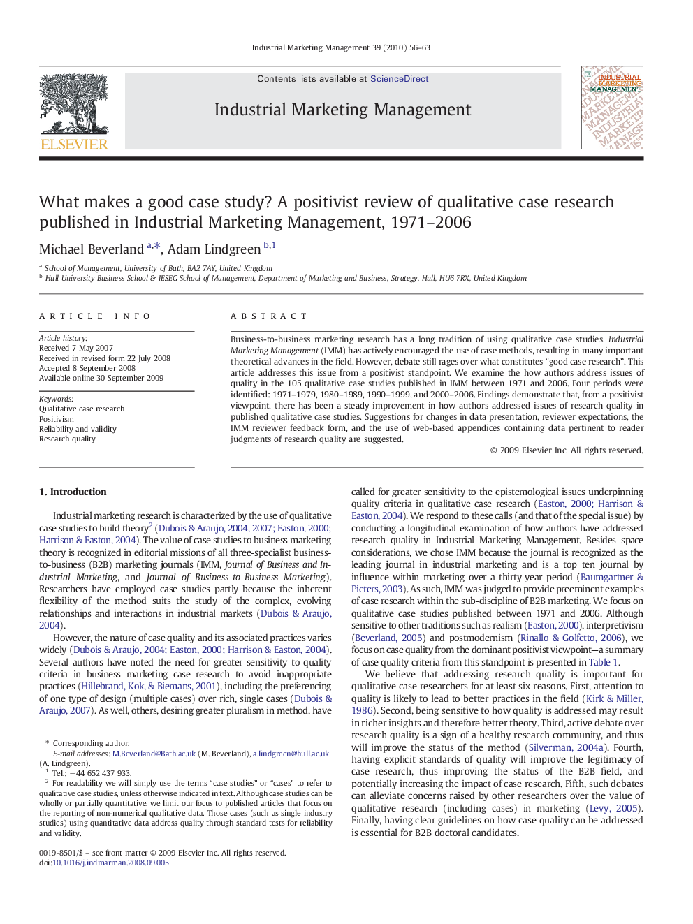 What makes a good case study? A positivist review of qualitative case research published in Industrial Marketing Management, 1971–2006