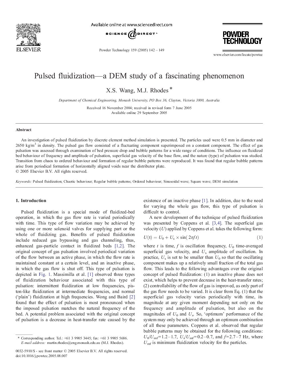 Pulsed fluidization-a DEM study of a fascinating phenomenon