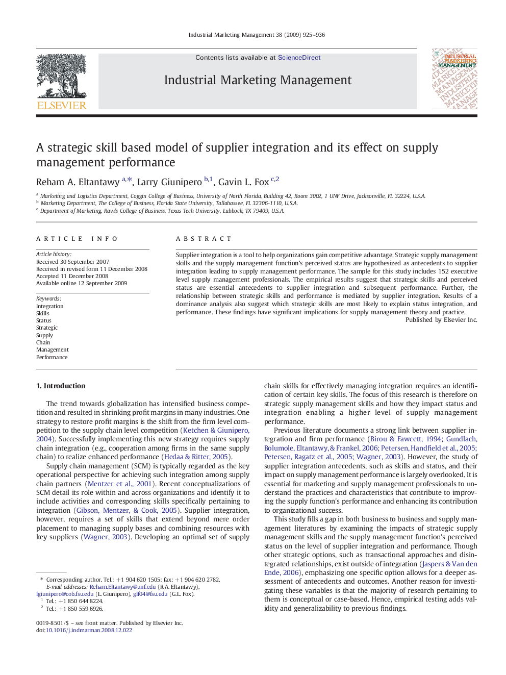 A strategic skill based model of supplier integration and its effect on supply management performance