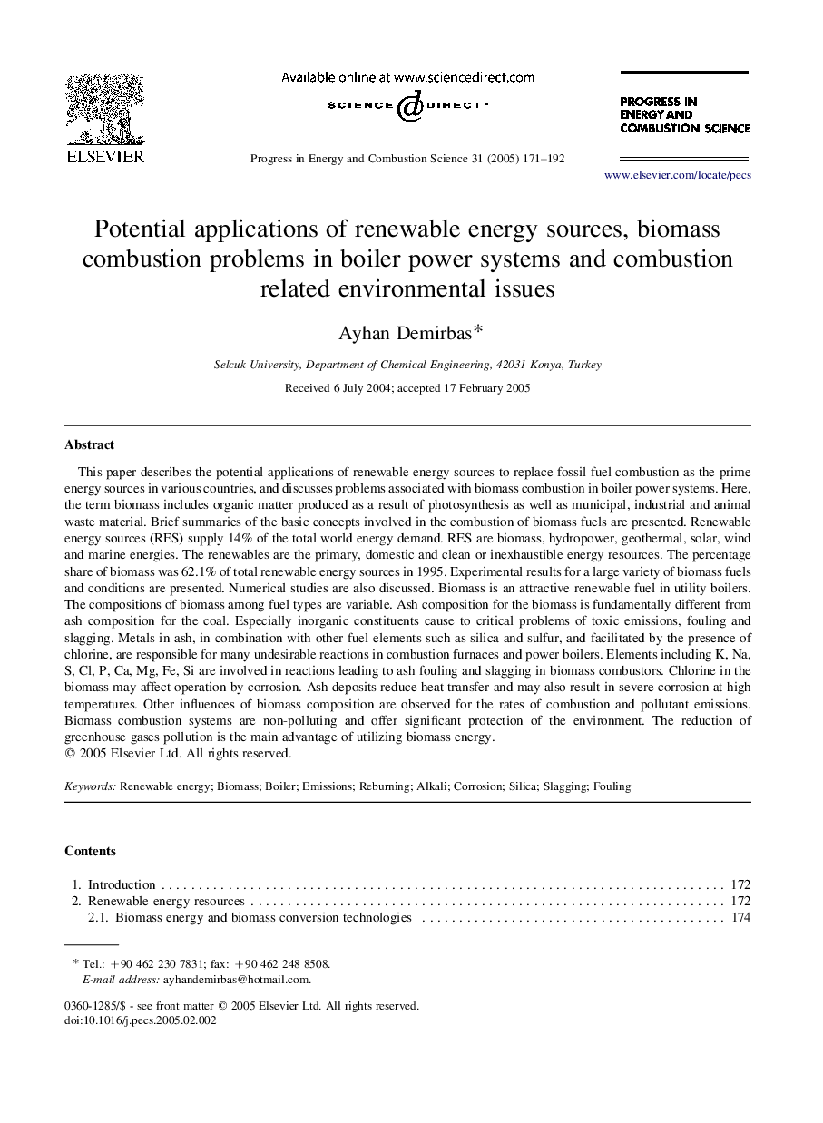 Potential applications of renewable energy sources, biomass combustion problems in boiler power systems and combustion related environmental issues